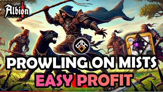 PROWLING on MISTS  Easy PROFIT  Gordinh  ALBION ONLINE [upl. by Llehsor]