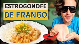 ESTROGONOFE DE FRANGO  A melhor receita Rápido e delicioso [upl. by Illene9]