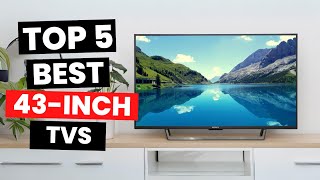 Top 5 Best 43 inch TVs 2024 [upl. by Ajiat]