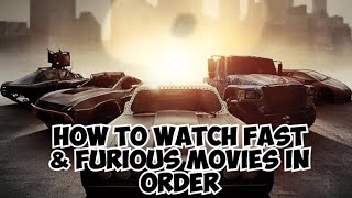 HOW TO WATCH FAST amp FURIOUS MOVIES IN ORDER [upl. by Aisya545]