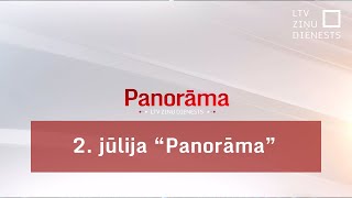 2 jūlija quotPanorāmaquot [upl. by Anwadal]