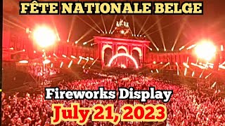 Belgium National Day 2023 Fireworks [upl. by Nahshon]