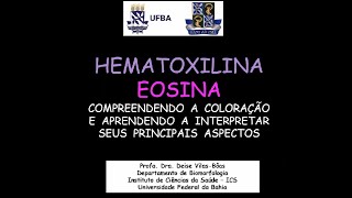 Compreendendo a coloração Hematoxilina e Eosina [upl. by Fritzie]