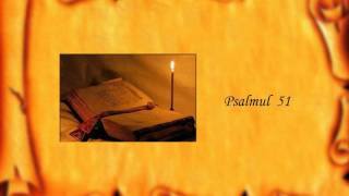 Psalmul 51 [upl. by Dustin]