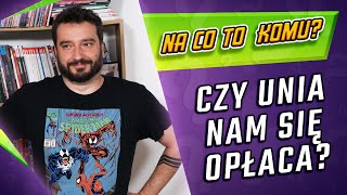 Na co to komu Czy Unia nam się opłaca  NEWSY BEZ WIRUSA  Karol Modzelewski [upl. by Ettegirb]