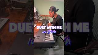 DUET WITH ME • 100BPM desaraedeemusic duetwithme piano [upl. by Enwahs463]