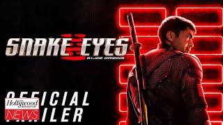 First Full Trailer for ‘Snake Eyes’ Has Been Released I THR News [upl. by Nieberg555]