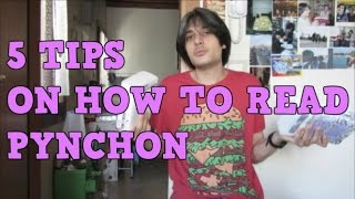 5 Tips on How to Read Pynchon [upl. by Mair]