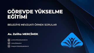 Belediye Mevzuatı Örnek Sorular Görevde Yükselme ve Unvan Değişikliği Sınavı Eğitim Programı [upl. by Ojadnama]