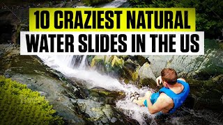 10 CRAZIEST Natural Water Slides in the US [upl. by Agretha]