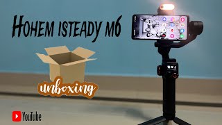 HOHEM ISTEADY M6  MOBILE PHONE GIMBAL UNBOXING  THURUMB  unboxing mobilegimbal hohemgimbal [upl. by Eeresed]