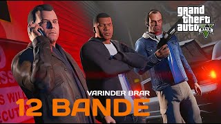 12 Bande  Varinder Brar  GTA 5  GamerBoiYT [upl. by Ginder]