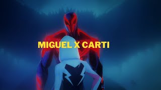 Miguel x Carti [upl. by Anelegna474]