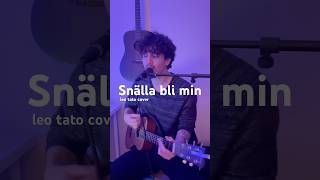 Snälla bli min cover veronicamaggio maggio victorleksell leksell [upl. by Hazlip679]