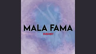 Mala Fama [upl. by Eillak110]