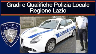 Gradi e Qualifiche Polizia Locale Lazio [upl. by Jackson]