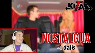 NOSTALGIJA1 dalis KITAS laida [upl. by Johm]