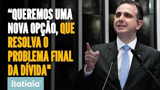 RODRIGO PACHECO ENTREGARÁ PROPOSTA DE RENEGOCIAÇÃO DA DÍVIDA DO GOVERNO DE MINAS A LULA [upl. by Sabella]