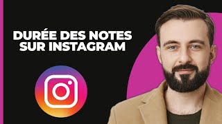 Combien de temps les Notes restentelles sur Instagram  EXPLIQUÉ [upl. by Pegg]