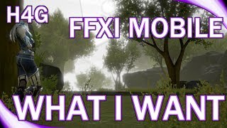 Final Fantasy XI Mobile  What I Want [upl. by Enyawud]