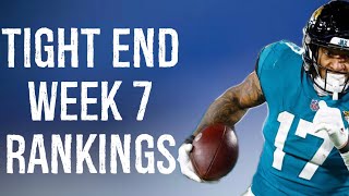 Top 15 Tight End Rankings Week 7 Fantasy Football [upl. by Ellenid453]