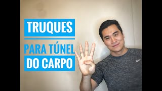 Tratamento caseiro de TÃºnel do Carpo em 4 dicas [upl. by Pachston]