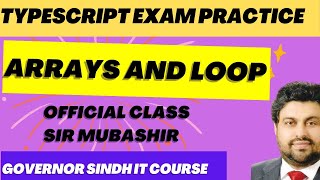 Arrays and Loop with Sir Mubashir Official Class Recording [upl. by Nnaxor30]