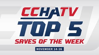 CCHA Top 5 Saves of the Week Nov 1416 [upl. by Nileuqay]