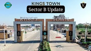 Kings Town Sector B  Kings Town Latest Update  Kings Town Lahore [upl. by Ariait]