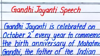 Gandhi Jayanti Speech in English  Speech on Gandhi Jayanti in English [upl. by Eckmann]