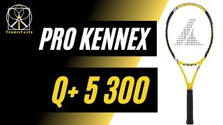 Pro Kennex Q5 300  Una Kennex che spinge [upl. by Nauwtna831]