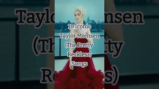 10 Iconic Taylor Momsen The Pretty Reckless 🤘 Songs rock taylormomsen 2010s theprettyreckless [upl. by Ellehcer]