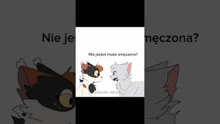 górski szczyt próbuje poderwać żurka part 8 wojownicy warriorcats funny animation meme [upl. by Mahan483]