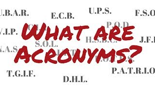 What are Acronyms  English Acronyms and Meanings [upl. by Knox673]