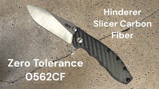 Zero Tolerance 0562CF Hinderer Slicer Carbon Fiber  A Gentleman Tankhámozó [upl. by Huntington]