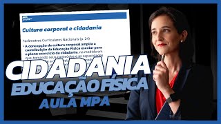 A relação entre CIDADANIA e EDUCAÇÃO FÍSICA que você precisa para Concursos  Extrato de aula [upl. by Silvia]