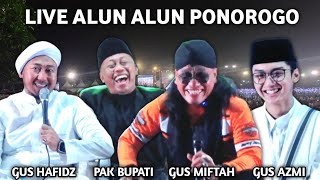 🔴 LIVE PENGAJIAN GUS MIFTAH TERBARU 06 JUNI 2024 BERSAMA GUS AZMI DI ALUN ALUN PONOROGO [upl. by Edrahs]