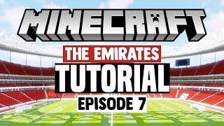 Minecraft Stadium Builds Emirates Stadium 7 Stands [upl. by Ramos78]