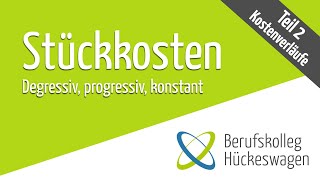 Stückkosten einfach erklärt degressiv progressiv konstant Fixkostendegression berechnen zeichnen [upl. by Chip974]