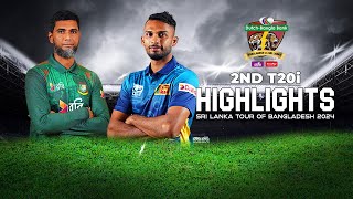 Bangladesh vs Sri Lanka Highlights  2nd T20i  Sri Lanka tour of Bangladesh 2024 [upl. by Aihtenyc]