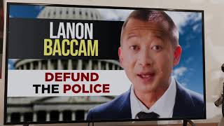 Vote Against Lanon Baccam Hes With Defund the Police [upl. by Grimona]