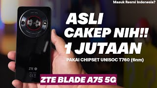 CAKEP JUGA ZTE BLADE A75 5G RESMI RILIS  Spesifikasi Lengkap Dan Harga [upl. by Odeen]