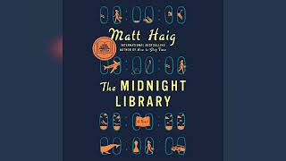 The Midnight Library A Novel  by Matt Haig  Audiobook Review [upl. by Mendie362]