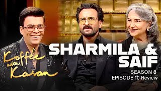 Koffee with Karan Season 8 Episode 10  Sharmila Tagore Saif Ali Khan  Koffee with Karan Review [upl. by Jenks]