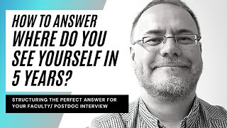 Mastering faculty interview questions where do you see yourself in 5 years Give a perfect answer [upl. by Ogram]