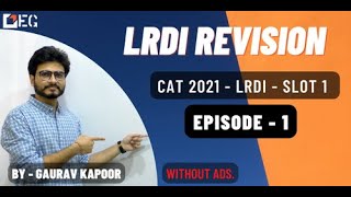 CAT LRDI Revision  Lecture 1  CAT 2021  SLOT 1  LRDI [upl. by Pepin981]