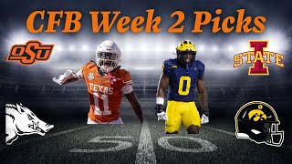 Week 2 CFB Predictions Arkansas vs Oklahoma St Texas vs Michigan CyHawk Game Buffs vs Nebraska [upl. by Bentley]