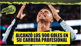 CRISTIANO RONALDO HISTÓRICO Primer jugador con 900 goles en competencias oficiales  Ahora o Nunca [upl. by Eecyac28]