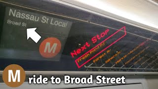 R160A1 M Full Ride from Middle Village to Broad Street [upl. by Rheinlander496]