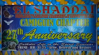 CAMIGUIN CHAPTER 27th Anniversary EL SHADDAI 111624 [upl. by Annairdua358]